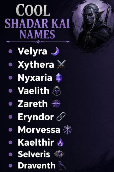 Cool Shadar Kai Names